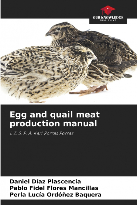 Egg and quail meat production manual
