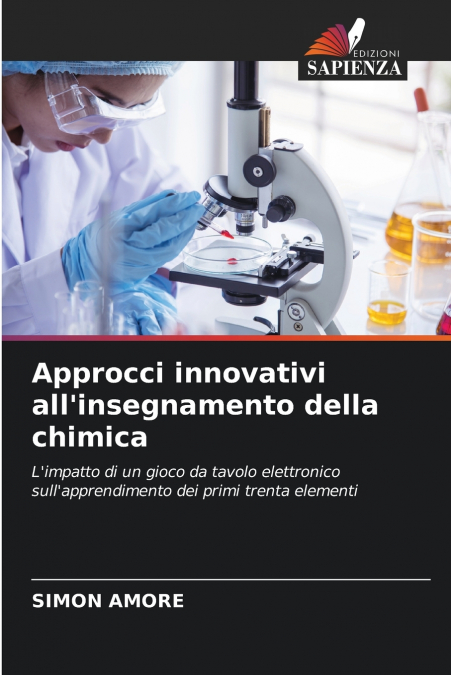 Approcci innovativi all’insegnamento della chimica