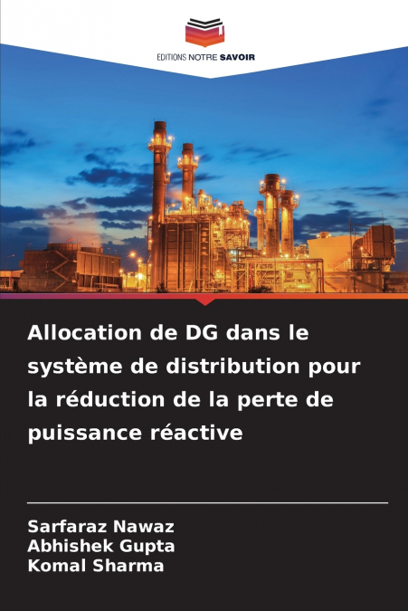 Allocation de DG dans le système de distribution pour la réduction de la perte de puissance réactive
