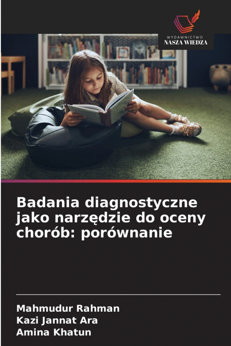 Badania diagnostyczne jako narzędzie do oceny chorób