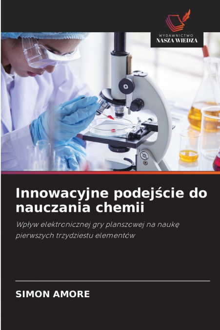 Innowacyjne podejście do nauczania chemii