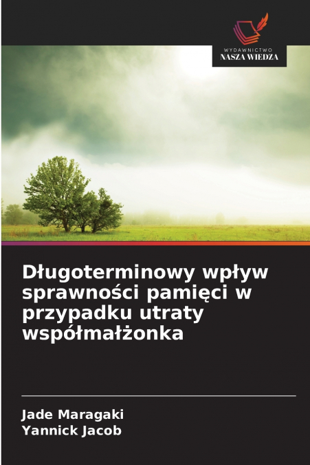 Długoterminowy wpływ sprawności pamięci w przypadku utraty współmałżonka