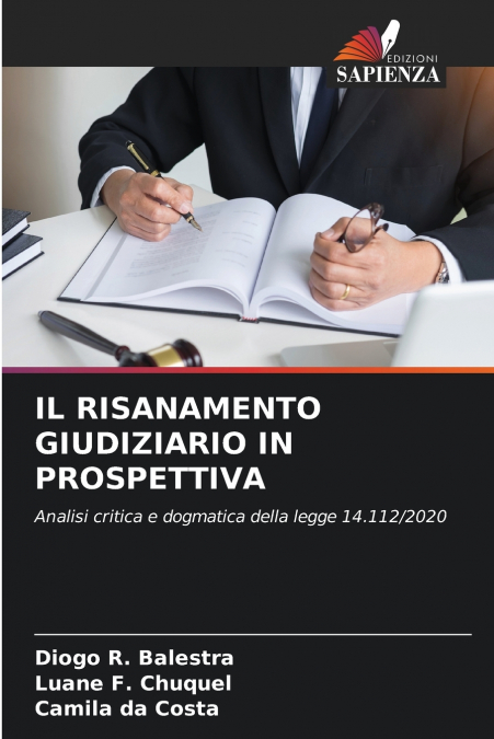 IL RISANAMENTO GIUDIZIARIO IN PROSPETTIVA