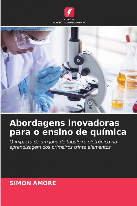 Abordagens inovadoras para o ensino de química