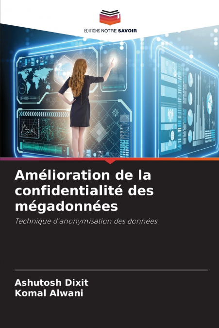 Amélioration de la confidentialité des mégadonnées