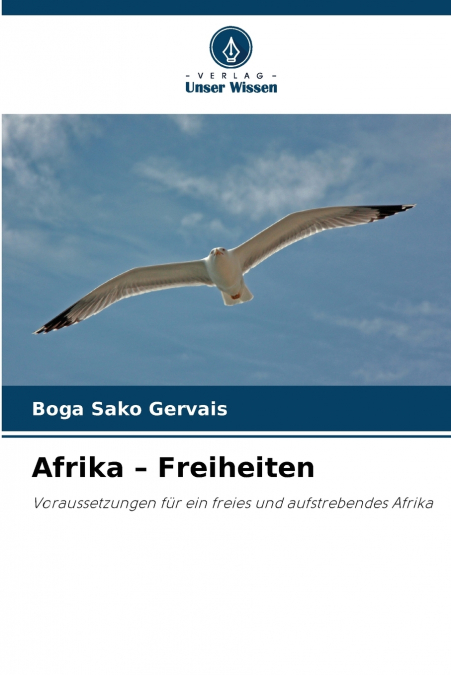 Afrika - Freiheiten