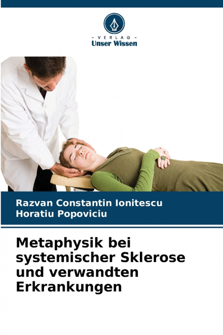 Metaphysik bei systemischer Sklerose und verwandten Erkrankungen