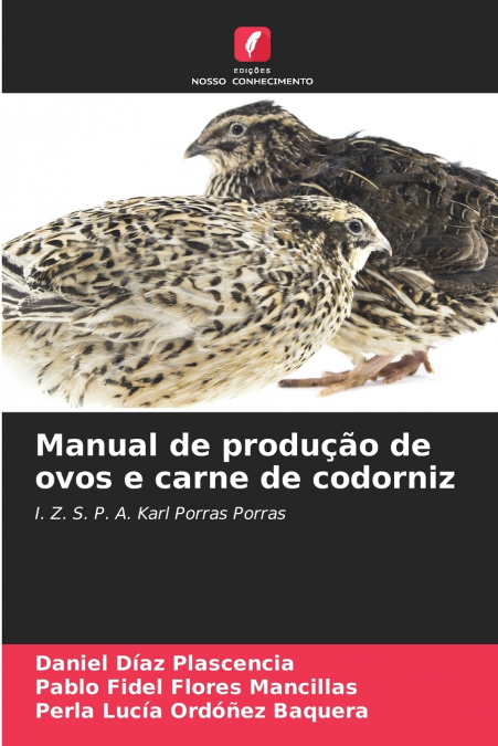 Manual de produção de ovos e carne de codorniz