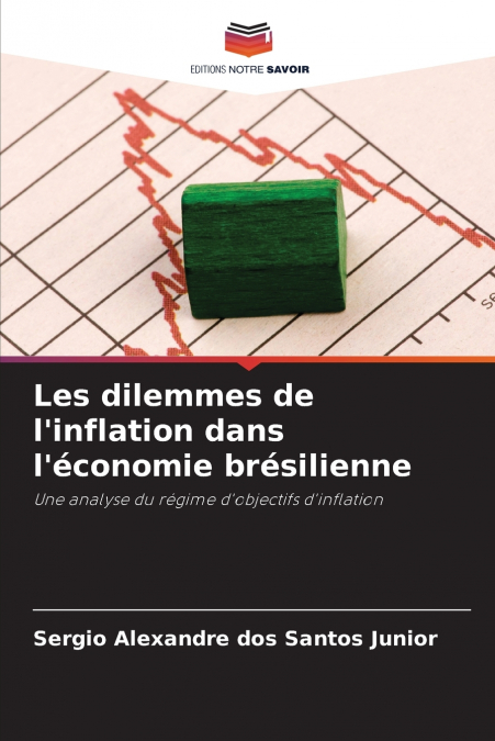 Les dilemmes de l’inflation dans l’économie brésilienne