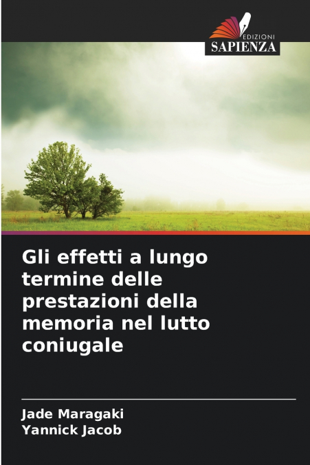 Gli effetti a lungo termine delle prestazioni della memoria nel lutto coniugale