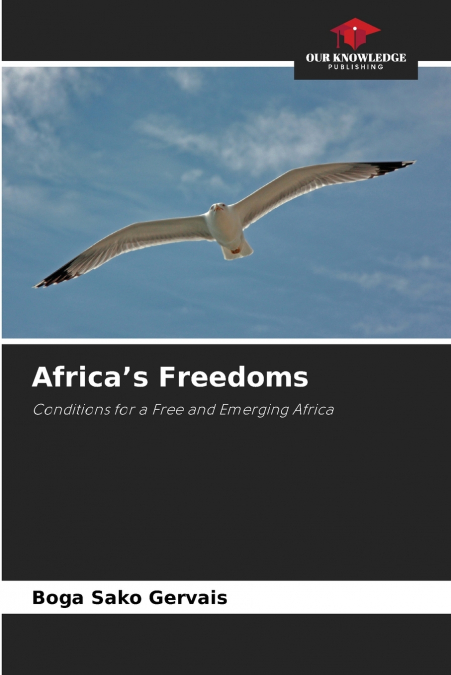Africa’s Freedoms