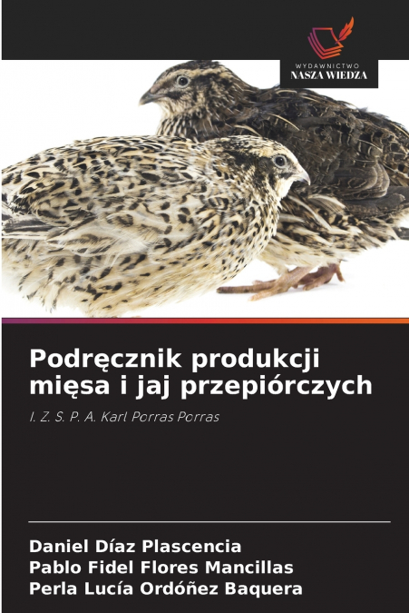 Podręcznik produkcji mięsa i jaj przepiórczych
