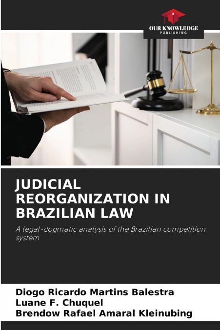 JUDICIAL REORGANIZATION IN BRAZILIAN LAW