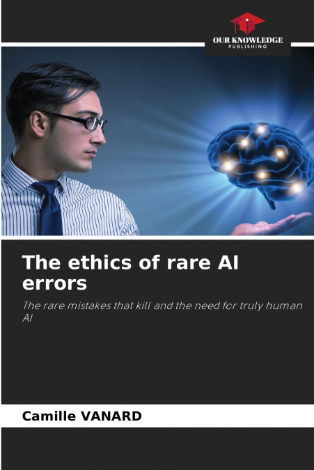 The ethics of rare AI errors