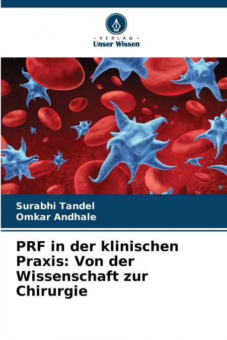 PRF in der klinischen Praxis