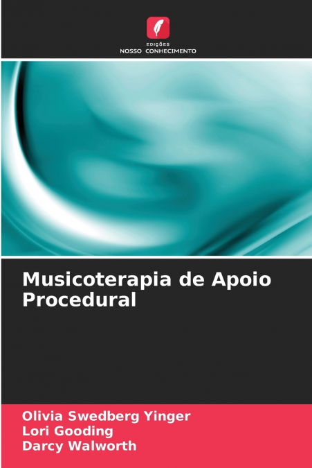 Musicoterapia de Apoio Procedural