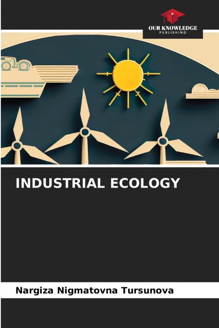 INDUSTRIAL ECOLOGY