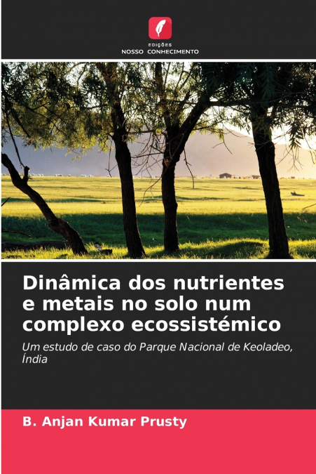 Dinâmica dos nutrientes e metais no solo num complexo ecossistémico