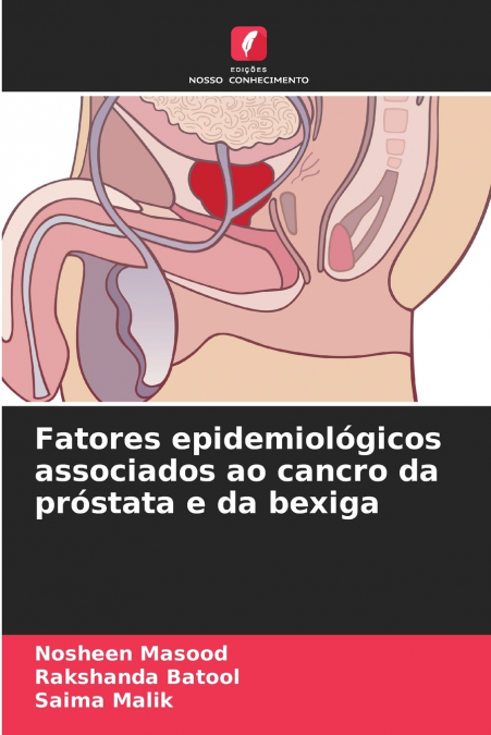 Fatores epidemiológicos associados ao cancro da próstata e da bexiga