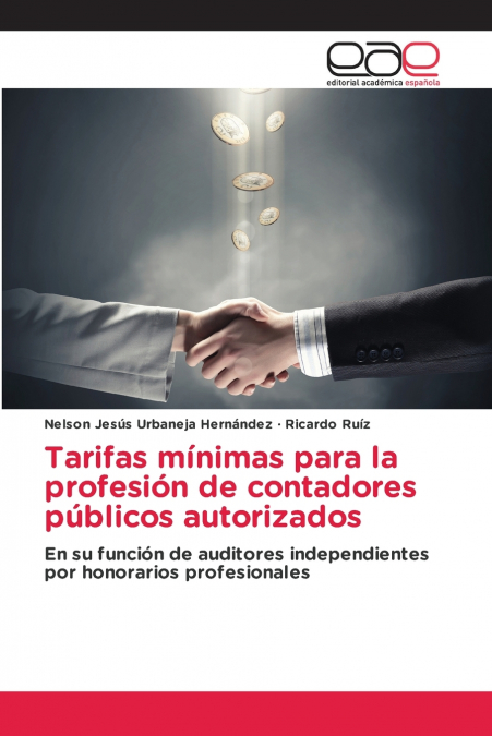 Tarifas mínimas para la profesión de contadores públicos autorizados