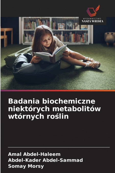 Badania biochemiczne niektórych metabolitów wtórnych roślin