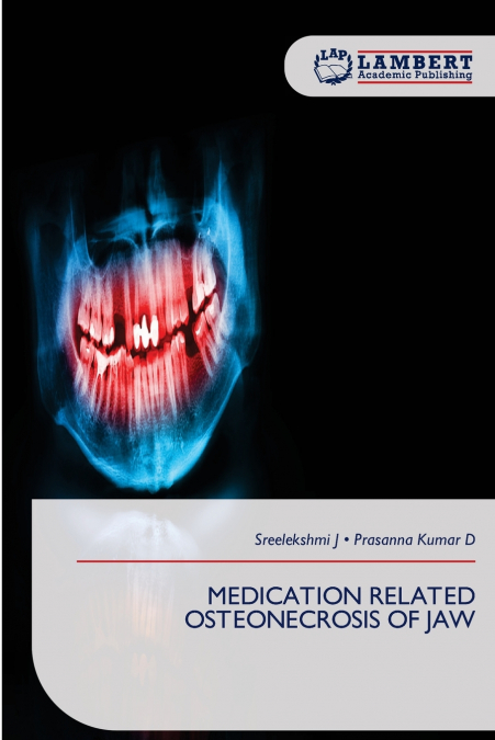 MEDICATION RELATED OSTEONECROSIS OF JAW