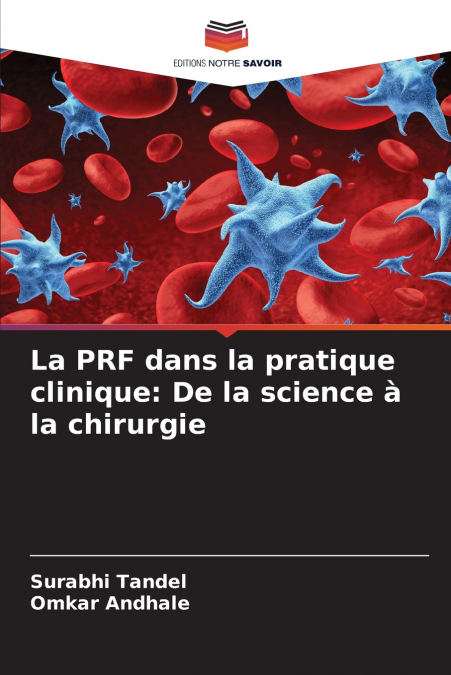 La PRF dans la pratique clinique