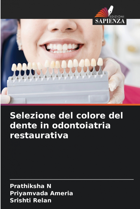 Selezione del colore del dente in odontoiatria restaurativa