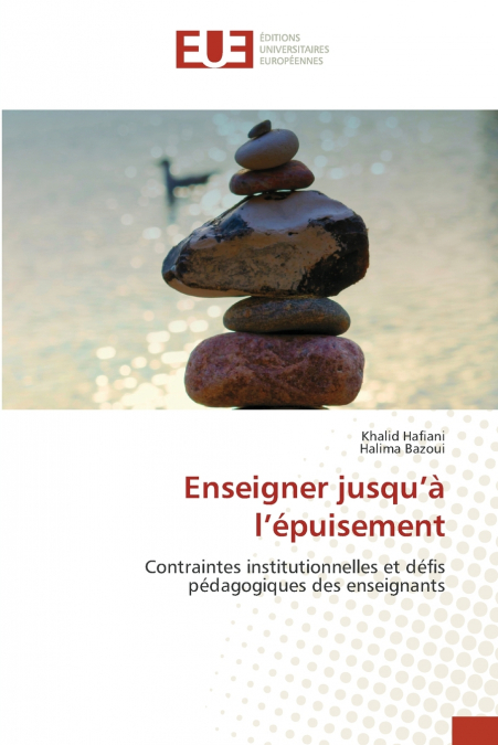 Enseigner jusqu’à l’épuisement