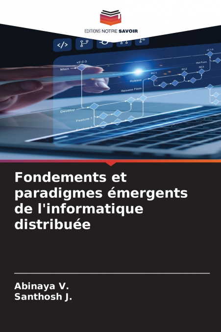 Fondements et paradigmes émergents de l’informatique distribuée