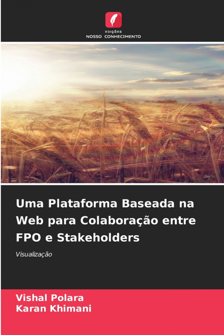 Uma Plataforma Baseada na Web para Colaboração entre FPO e Stakeholders