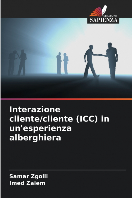 Interazione cliente/cliente (ICC) in un’esperienza alberghiera