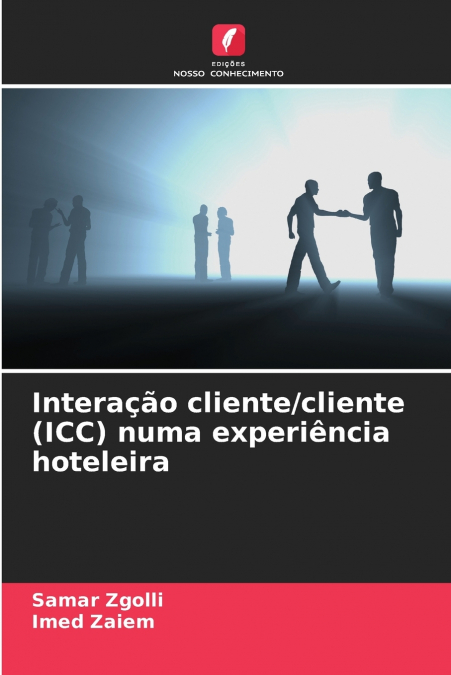 Interação cliente/cliente (ICC) numa experiência hoteleira