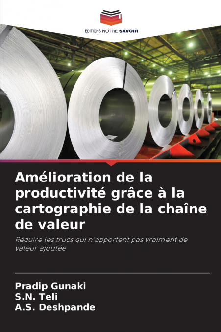 Amélioration de la productivité grâce à la cartographie de la chaîne de valeur
