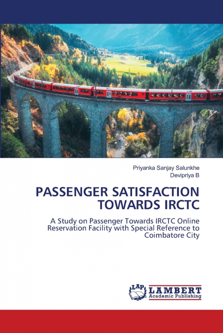 PASSENGER SATISFACTION TOWARDS IRCTC