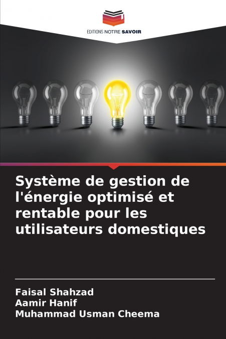 Système de gestion de l’énergie optimisé et rentable pour les utilisateurs domestiques