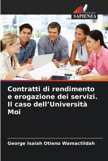 Contratti di rendimento e erogazione dei servizi. Il caso dell’Università Moi