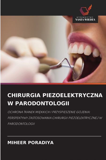 CHIRURGIA PIEZOELEKTRYCZNA W PARODONTOLOGII