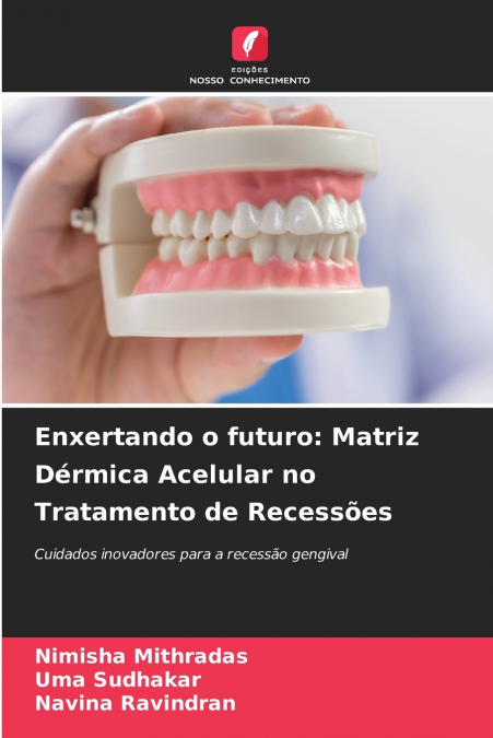 Enxertando o futuro