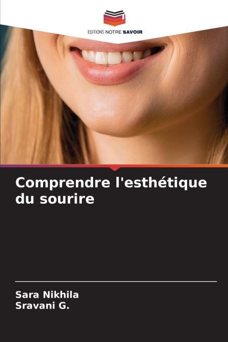 Comprendre l’esthétique du sourire