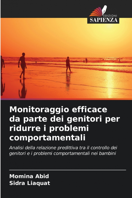 Monitoraggio efficace da parte dei genitori per ridurre i problemi comportamentali