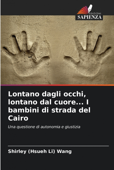 Lontano dagli occhi, lontano dal cuore... I bambini di strada del Cairo