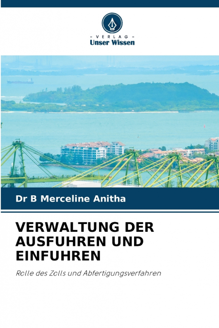VERWALTUNG DER AUSFUHREN UND EINFUHREN