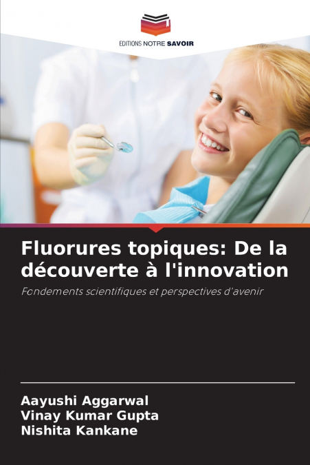 Fluorures topiques