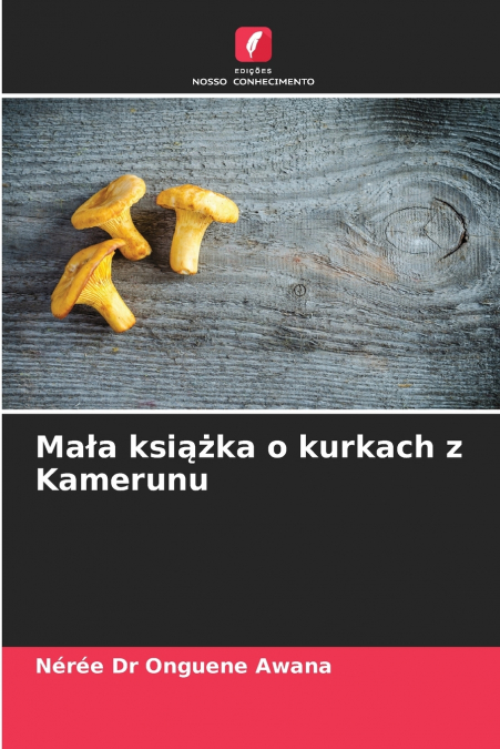 Mała książka o kurkach z Kamerunu