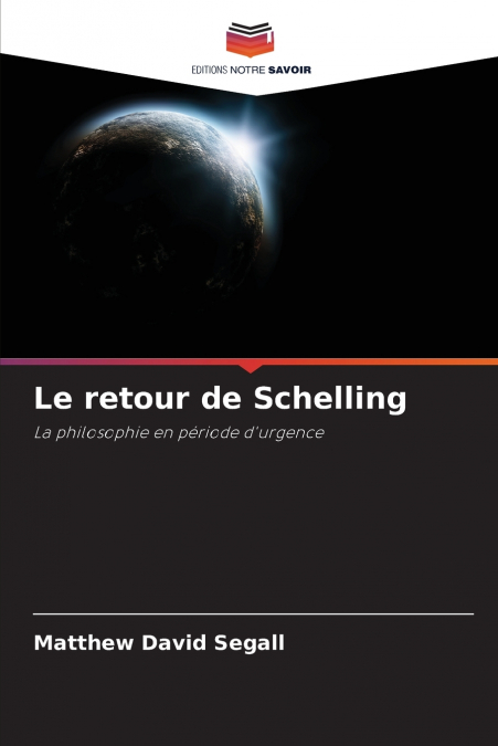 Le retour de Schelling
