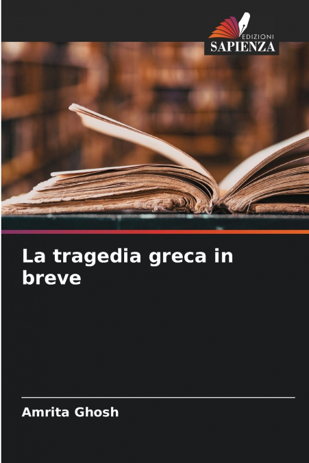 La tragedia greca in breve