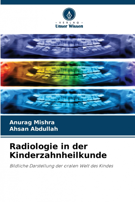 Radiologie in der Kinderzahnheilkunde