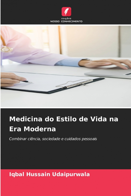 Medicina do Estilo de Vida na Era Moderna