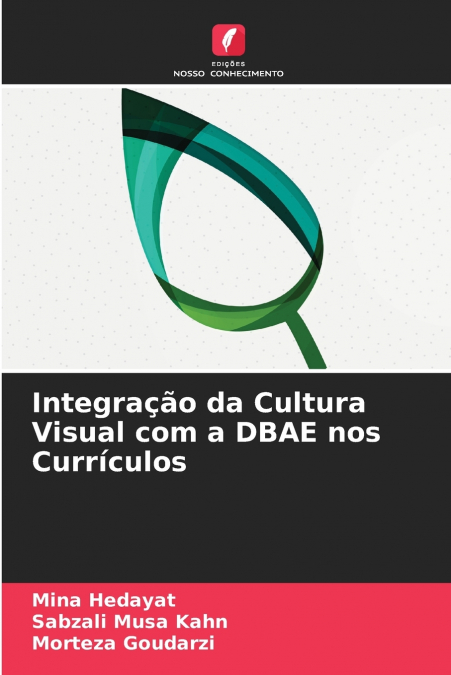 Integração da Cultura Visual com a DBAE nos Currículos